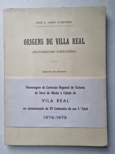 ORIGENS DE VILA REAL (PROTOHISTÓRIA PORTUGUÊSA)