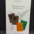 «Por uma nova Renascença»