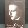 Fernando Pessoa uma fotobiografia»