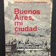 «Buenos Aires, mi ciudad»