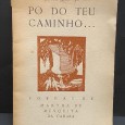 «Pó do teu caminho»