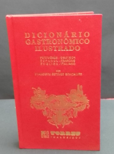 «Dicionário Gastronómico Ilustrado»