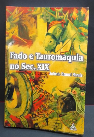 «Fado e Tauromaquia no Séc. XIX»