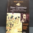 «Nau Capitânia. Pedro Álvares Cabral. Como e com quem começou o Brasil»