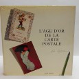 «L`Age d´Or de la Carte Postale»