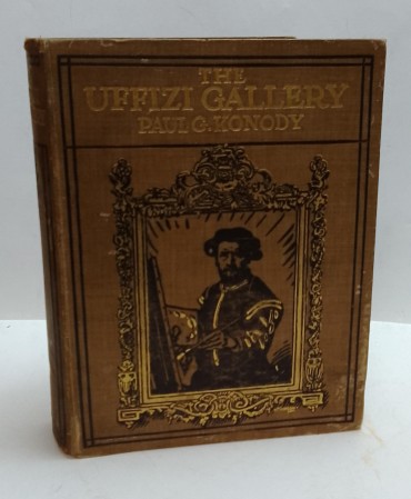 «The Uffizi Gallery. With Fifty Reproductions in Colour of its most Famous Pictures»