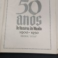 «50 anos de História do Mundo - 2 volumes»