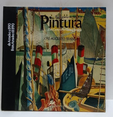«Pintura Portuguesa do Séc. XX»