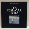 «Por esse Mar fora»