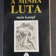 «A minha luta/Mein Kampf»