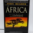 África. Biografia de um Continente»