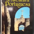 «A Aventura Portuguesa»