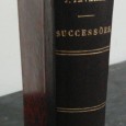 SUCCESSÕES E DIREITO SUCESSORIO - Volume I