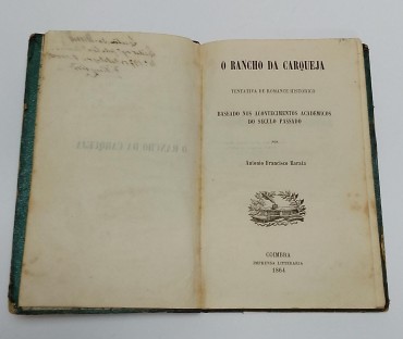 «O rancho da carqueja. Tentativa de Romance Histórico»