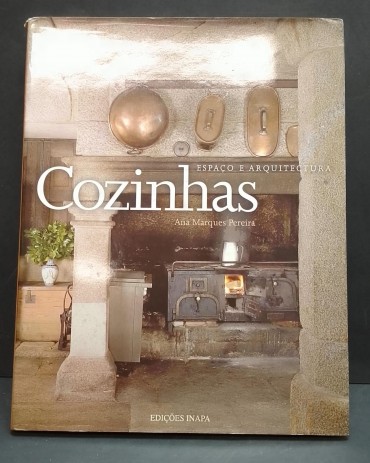 «Cozinhas. Espaço e Arquitectura»