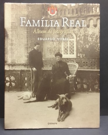 «Família Real. Álbum de Fotografias»