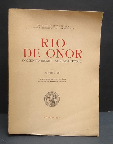 «Rio de Onor. Comunitarismo Agro-Pastoril - 2 volumes»