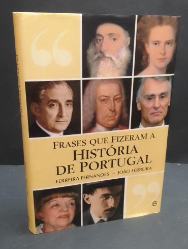 «Frases que fizeram a História de portugal»