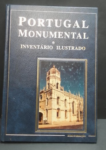 «Portugal Monumental . Inventário Ilustrado. Estremadura»