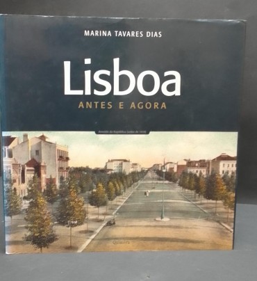 «Lisboa. Antes e Agora»