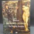 »Burne-Jones. The earthly Paradise»