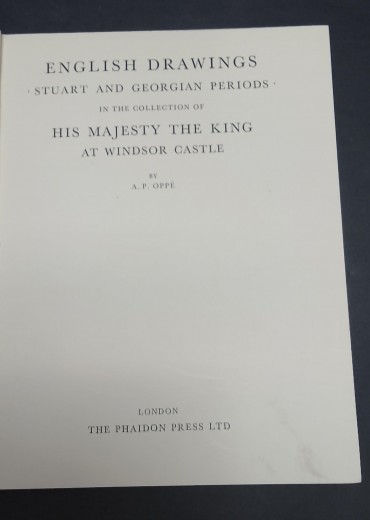 «English Drawings. Stuart and Georgian Periods in the Collection of His MAjesty the King at Windsor Castle»