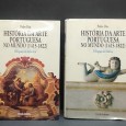 «História da Arte portuguesa no Mundo-2 volumes»