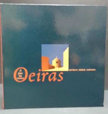«Oeiras. A Jóia da Coroa»