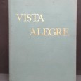 «Vista Alegre»