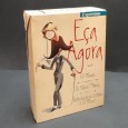 «Eça agora - 7 volumes»