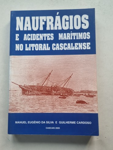NAUFÁRGIOS E ACIDENTES MARÍTIMOS NO LITORAL CASCALENSE