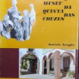«O Museu da Quinta da Cruzes»