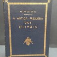 «A Antiga Freguesia dos Olivais»