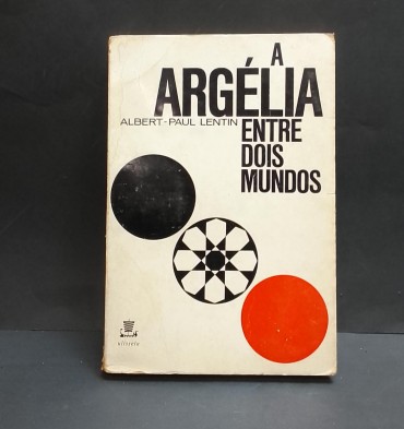 «A Argélia entre dois mundos»