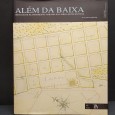 «Além da Baixa. Indícios de planeamento urbano na Lisboa Setecentista»