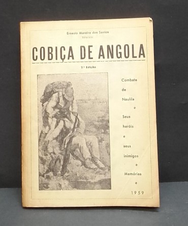 «Combate de Naulila, Cobiça de Angola. Seus herois e inimigos (Memórias)»