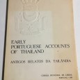 EARLY PORTUGUESE ACCOUNTS OF THAILAND (ANTIGOS RELATOS DA TAILÂNDIA)