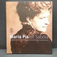 «;Maria Pia de Sabóia. Fotobiografia»