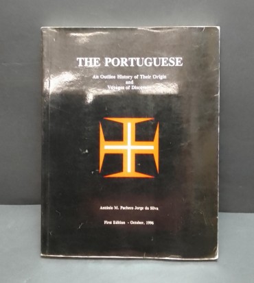 «The Portuguese. An Outline History of Their Origin and Voyages of Discovery»
