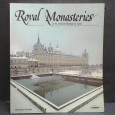 «Royal Monasteries in the National Heritage of Spain»