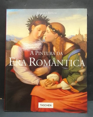 «A Pintura da Era Romântica»