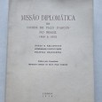 MISSÃO DIPLOMATICA DO CONDE DE PAÇO d´ARCOS NO BRASIL 1891 A 1893