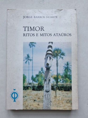 TIMOR RITOS E MITOS ATAÚROS