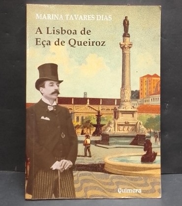 «A Lisboa de Eça de Queiroz»