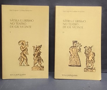 «Sátira e Lirimo no Teatro de Gil Vicente-2 volume»