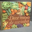 «Doze Meses de Cozinha»