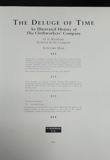 «The Deluge of Time. An Illustrated History of The Clothworker´s Company-2 volumes»