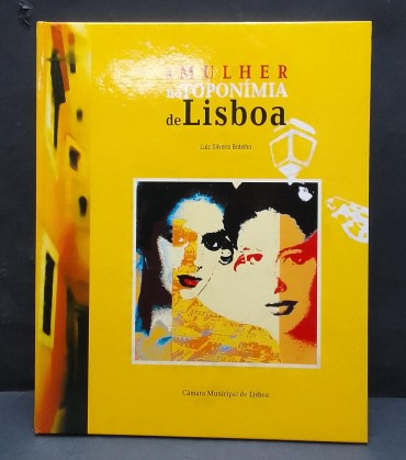 «A Mulher na Toponímia de Lisboa»