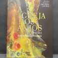 «A Igreja dos Anjos. feição especialíssima»