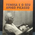 «Fenosa e o seu amigo Picasso»